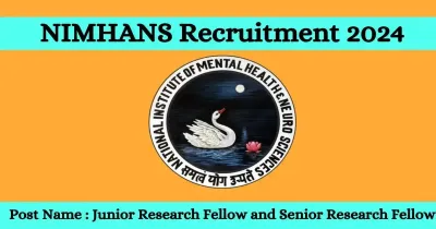 nimhans recruitment 2024  ಬೆಂಗಳೂರಿನಲ್ಲಿ ಕೆಲಸ ಹುಡುಕುತಿದ್ದೀರ  ತಿಂಗಳಿಗೆ 80 000 ಸಂಬಳ ಕೊಡುವ ಈ ಜಾಬ್ ಗೆ ಅಪ್ಲೈ ಮಾಡಿ